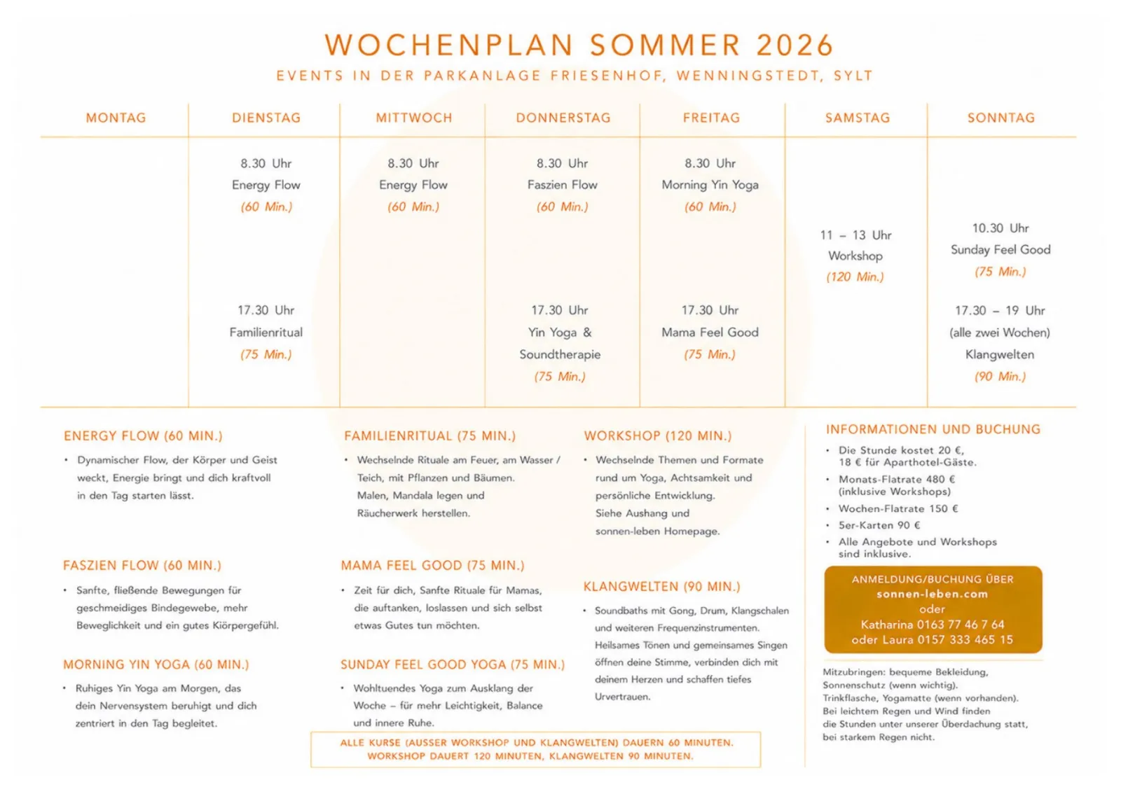 Wochenplan Sommer 2026 für die Parkanlage Friesenhof: Energy Flow, Faszien Flow, Morning Yin Yoga und Familienritual an den Vormittagen, Yin Yoga & Soundtherapie und Mama Feel Good am Nachmittag, Workshop am Samstag, Sunday Feel Good und Klangwelten am Sonntag. Dazu die Preise und der Anmeldeweg.
